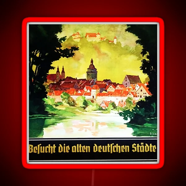 Visit The Old German Cities 1930s Ad Pullover RGB Neon Sign