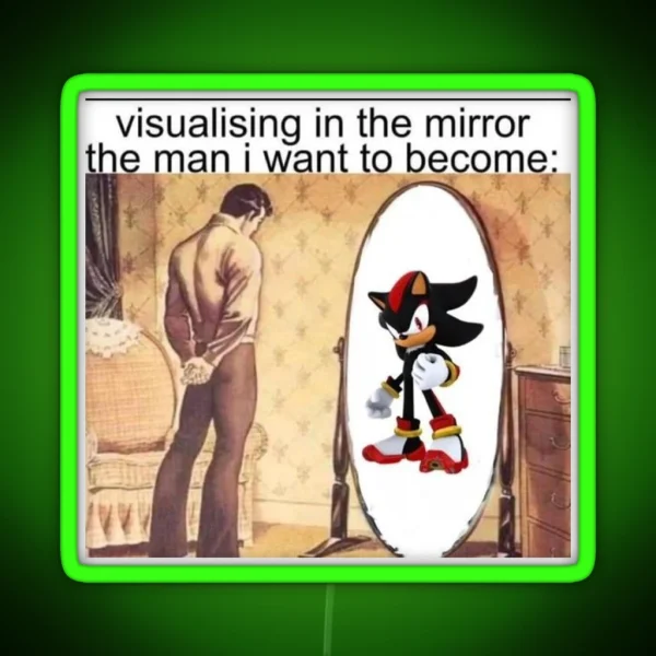 Visualizing In The Mirror Shadow The Hedgehog Meme RGB Neon Sign