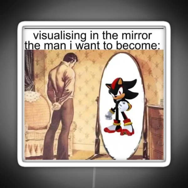 Visualizing In The Mirror Shadow The Hedgehog Meme RGB Neon Sign