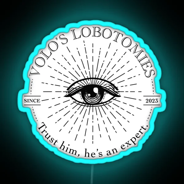 Volo S Lobotomies RGB Neon Sign