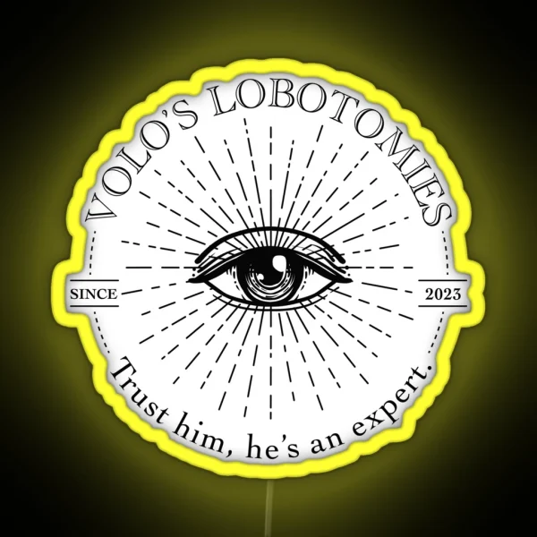 Volo S Lobotomies RGB Neon Sign