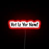 Neon sign with colorful letters spelling out vot-iz-yor-nem in RGB colors.