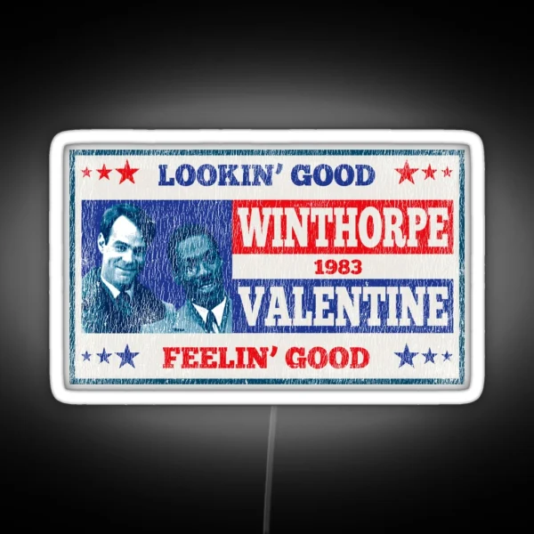 Vote For Winthorpe Valentine Worn RGB Neon Sign