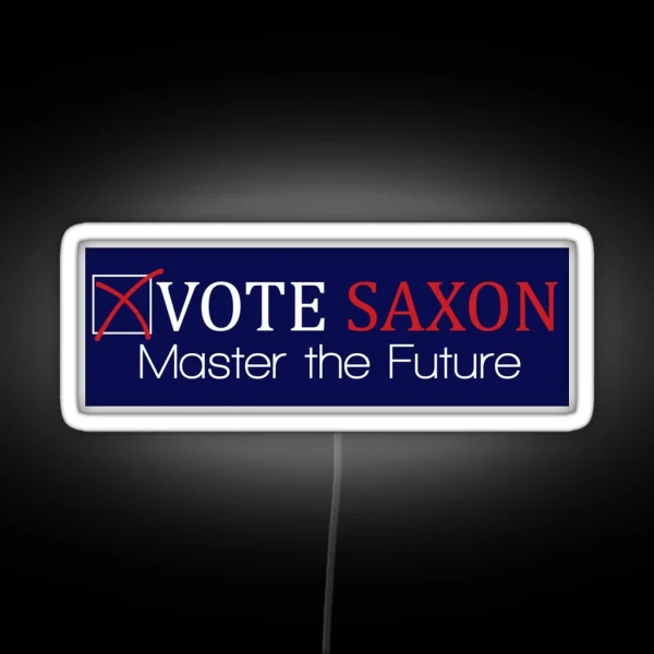 Vote Harold Saxon RGB Neon Sign