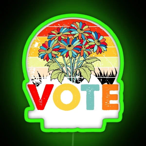Vote Like Your Grandchild S Rights Depend On It Led Ltsp RGB Neon Sign