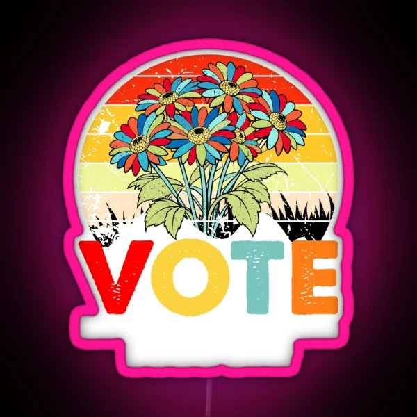 Vote Like Your Grandchild S Rights Depend On It Led Ltsp RGB Neon Sign