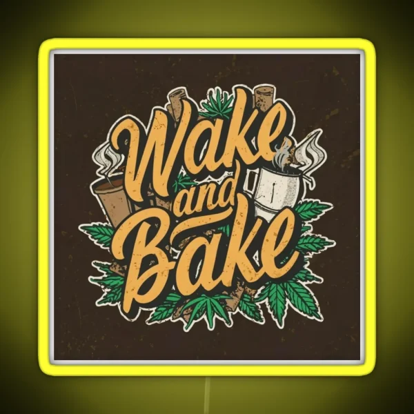 Wake And Bake RGB Neon Sign