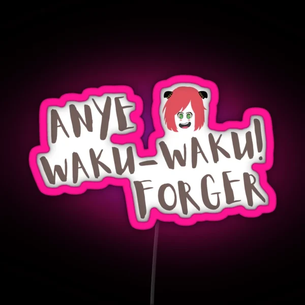 WAKU WAKU Version 2 RGB Neon Sign