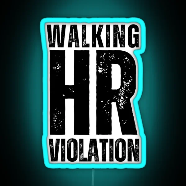 Walking HR Violation RGB Neon Sign