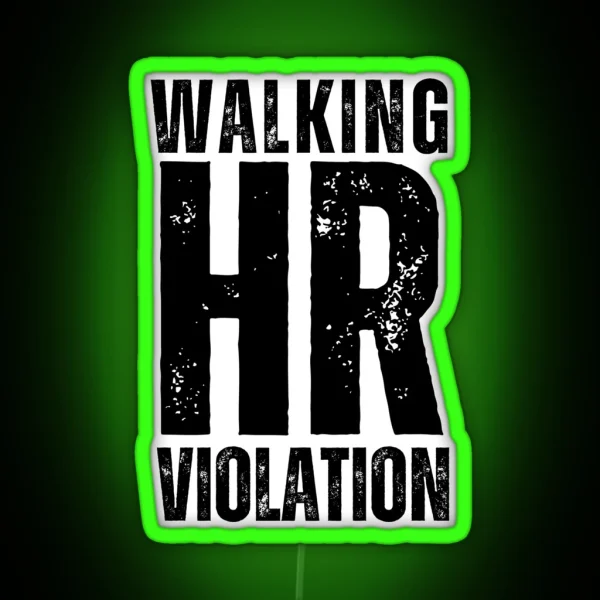 Walking HR Violation RGB Neon Sign