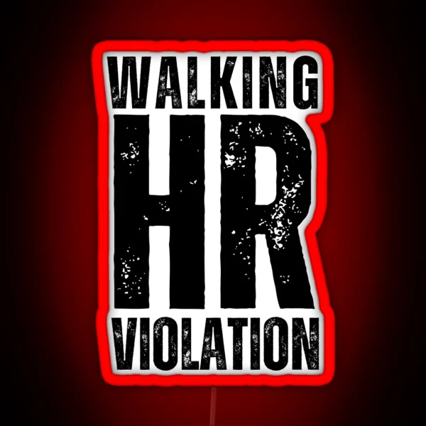 Walking HR Violation RGB Neon Sign