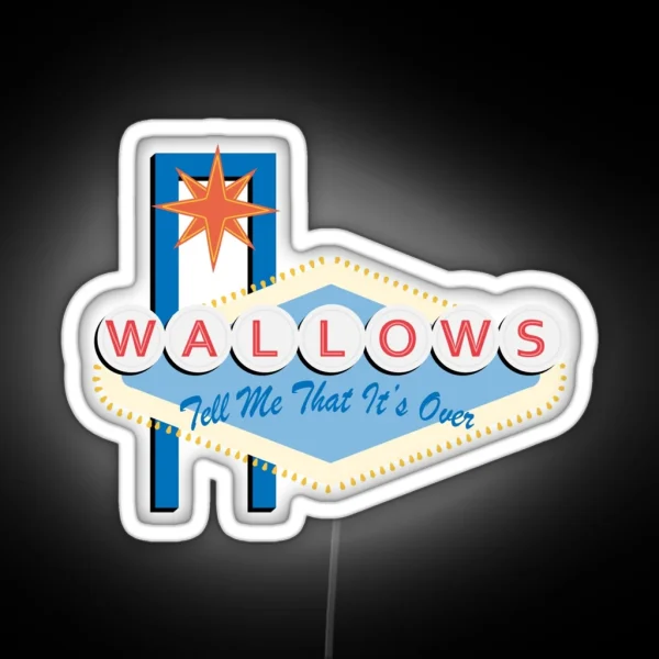 Wallows Tell Me That It S Over RGB Neon Sign