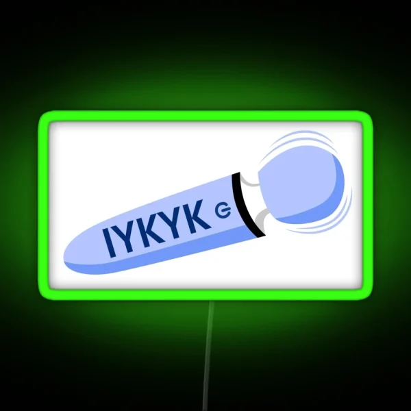 Wand IYKYK RGB Neon Sign