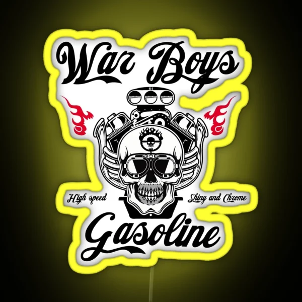 War Boys Gasoline RGB Neon Sign