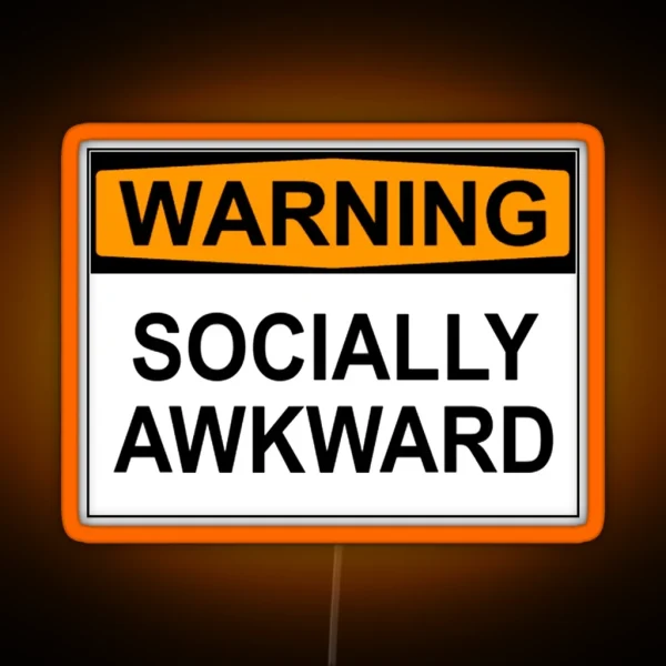 WARNING SOCIALLY AWKWARD RGB Neon Sign
