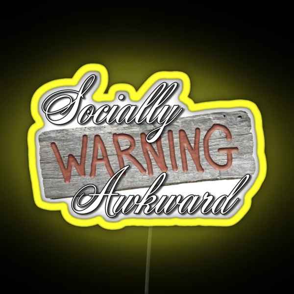 Warning Socially Awkward RGB Neon Sign