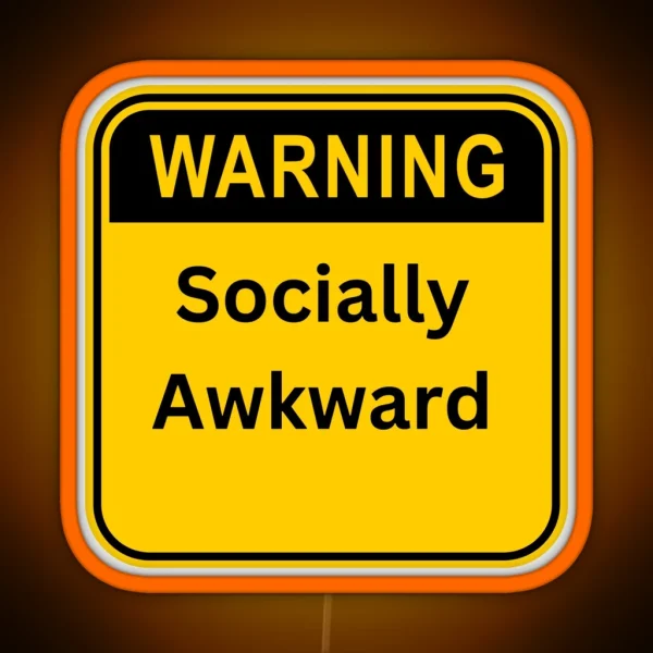 Warning Socially Awkward RGB Neon Sign