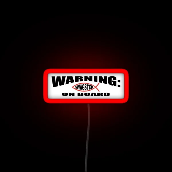 Warning Swagster On Board Bumper Led RGB Neon Sign