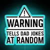 Warning neon sign with dad jokes displayed in bold blue letters