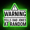 Neon sign with colorful warning lights displaying dad jokes in bold letters