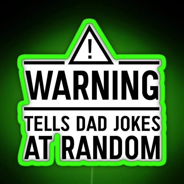 Warning Tells Dad Jokes At Random RGB Neon Sign