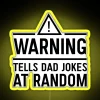 RGB Neon Sign with Warning Label Displaying Random Dad Jokes