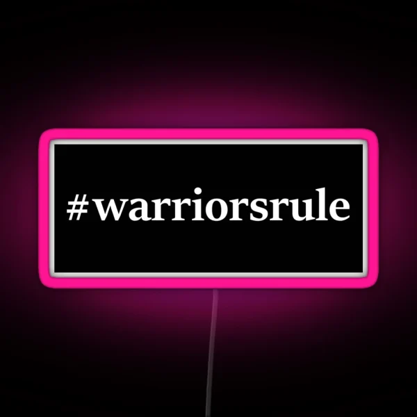 Warriorsrule RGB Neon Sign