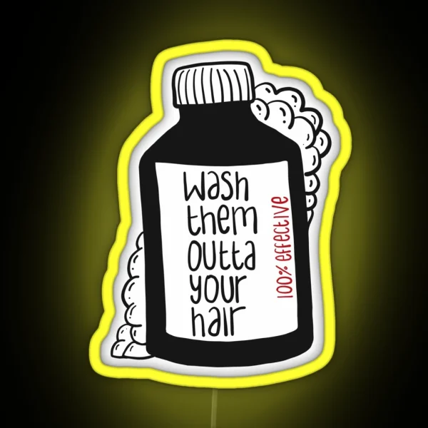 Wash Them Outta Your Hair RGB Neon Sign