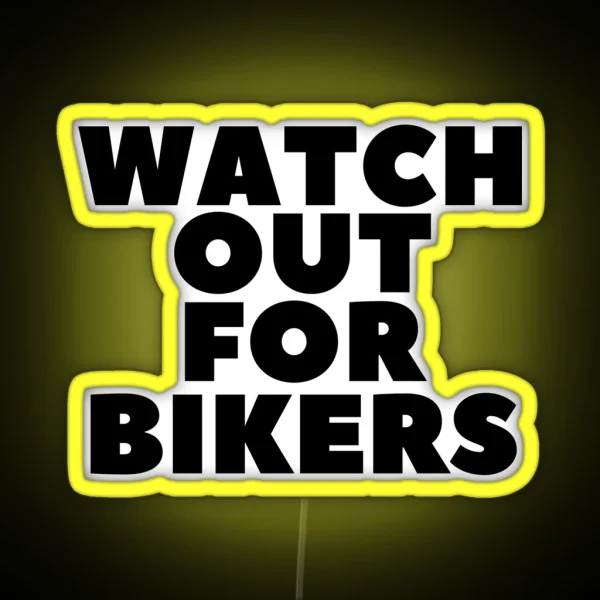 Watch Out For Bikers RGB Neon Sign