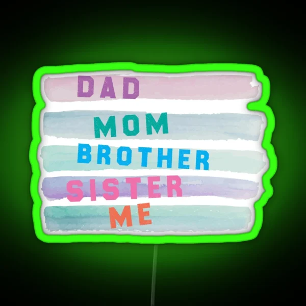 We Are A Family RGB Neon Sign