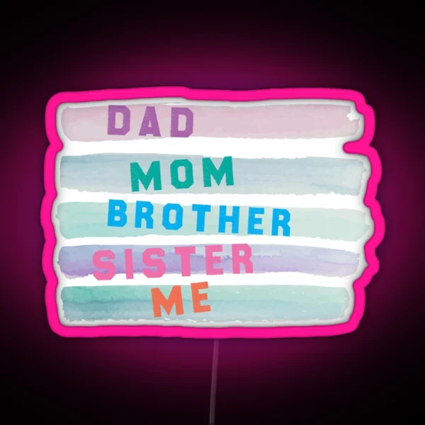 We Are A Family RGB Neon Sign