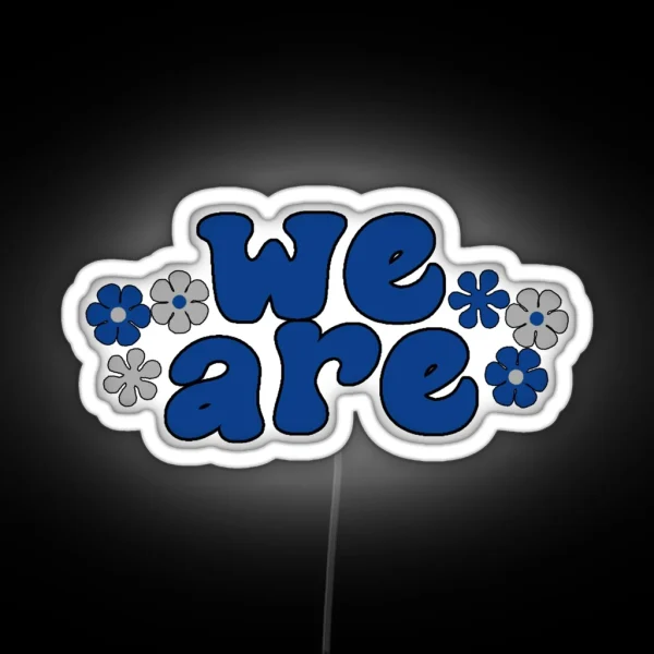 We Are RGB Neon Sign