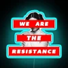 We Are the Resistance" neon sign with bold, electric blue letters and a futuristic aesthetic.