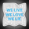 RGB Neon Sign with Text Design, Love, Live, Lie