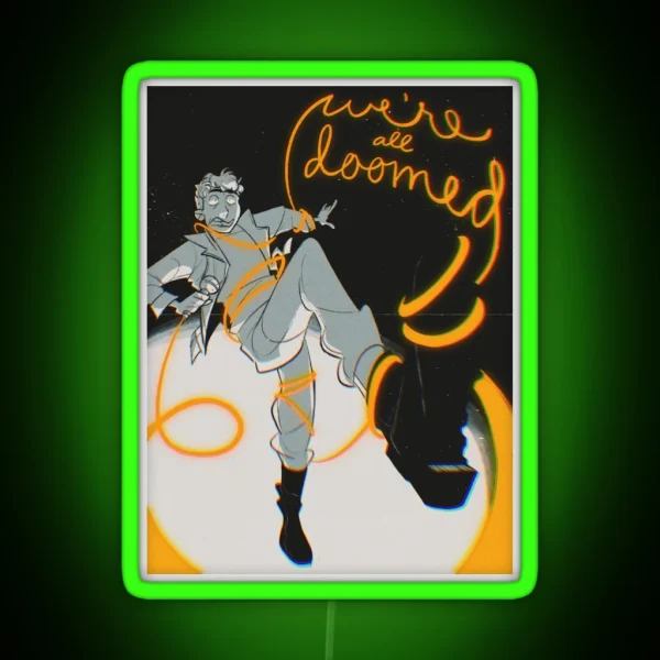 We Re All Doomed RGB Neon Sign
