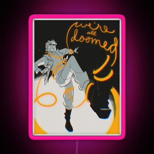 We Re All Doomed RGB Neon Sign