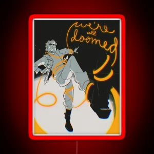 We Re All Doomed RGB Neon Sign