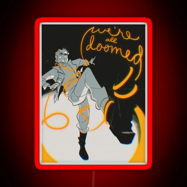 We Re All Doomed RGB Neon Sign