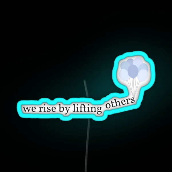 We Rise RGB Neon Sign