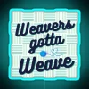 Neon sign with colorful weaver-related design in a bold, eye-catching style.