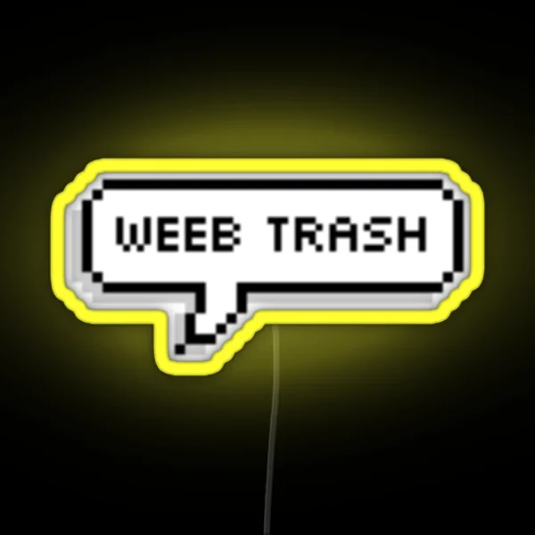 Weeb Trash RGB Neon Sign