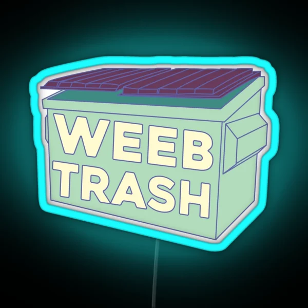 Weeb Trash RGB Neon Sign