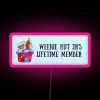 Neon sign reading 'Weenie Hut Jr's Lifetime Member' in pink letters