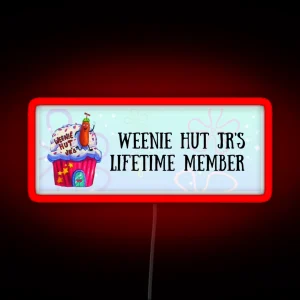 Weenie Hut Jr S Lifetime Member RGB Neon Sign