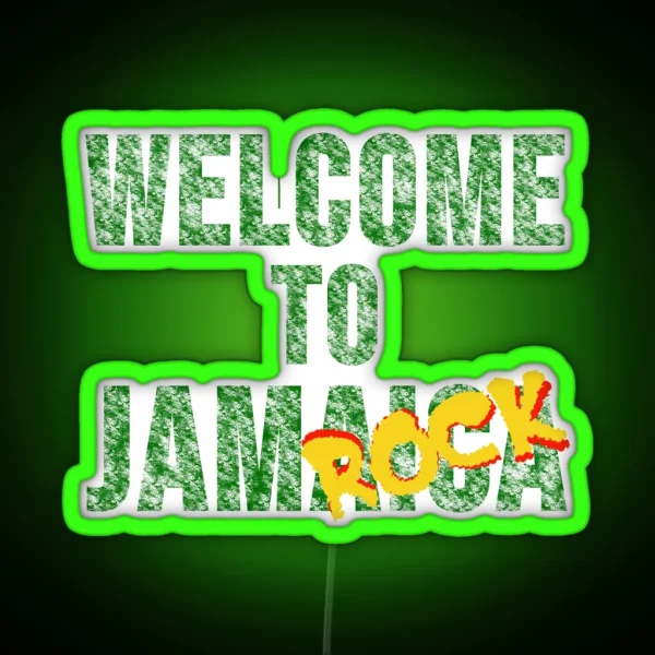 Welcome To Jamrock RGB Neon Sign