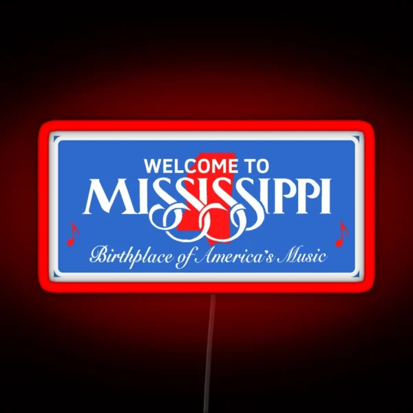 Welcome To Mississippi RGB Neon Sign
