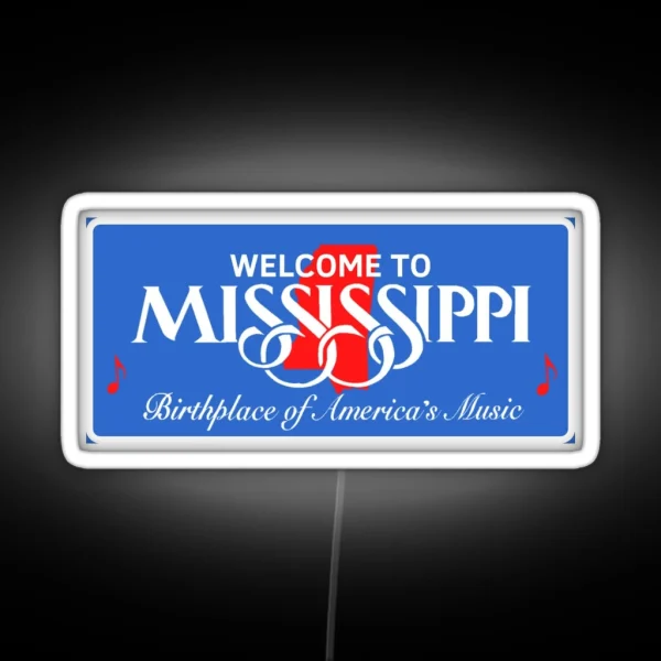 Welcome To Mississippi RGB Neon Sign