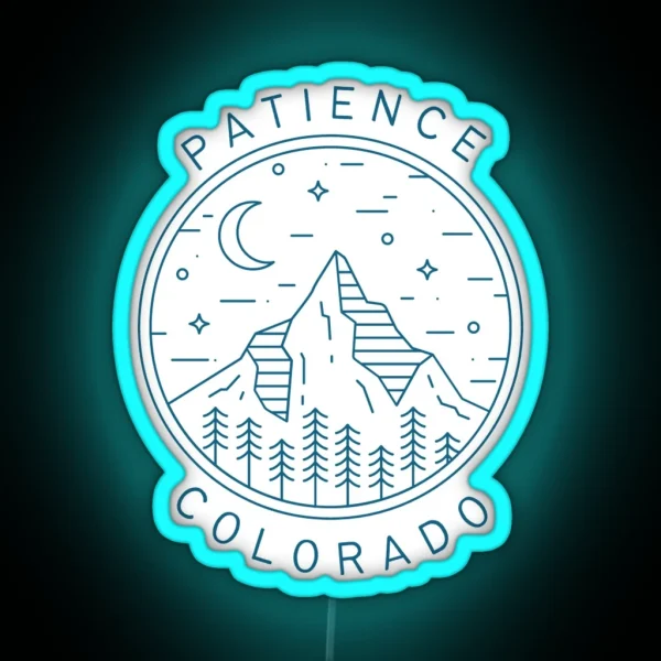 Welcome To Patience Colorado RGB Neon Sign