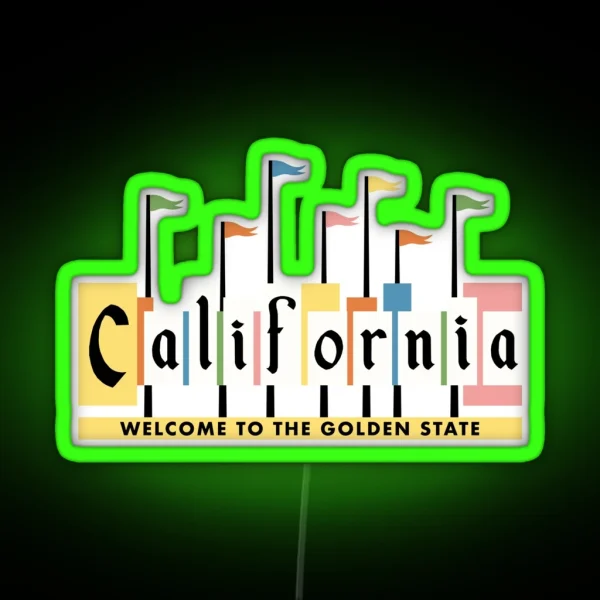 Welcome To The Golden State RGB Neon Sign