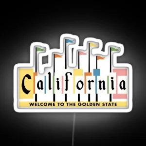 Welcome To The Golden State RGB Neon Sign